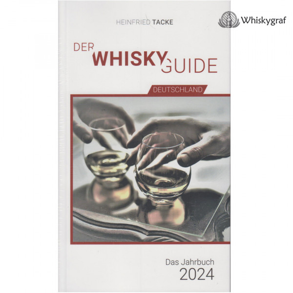 Der Whisky Guide Das Jahrbuch 2024